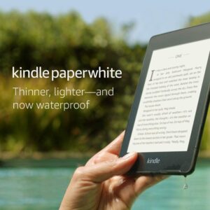 Kindle Paperwhite - Now Waterproof